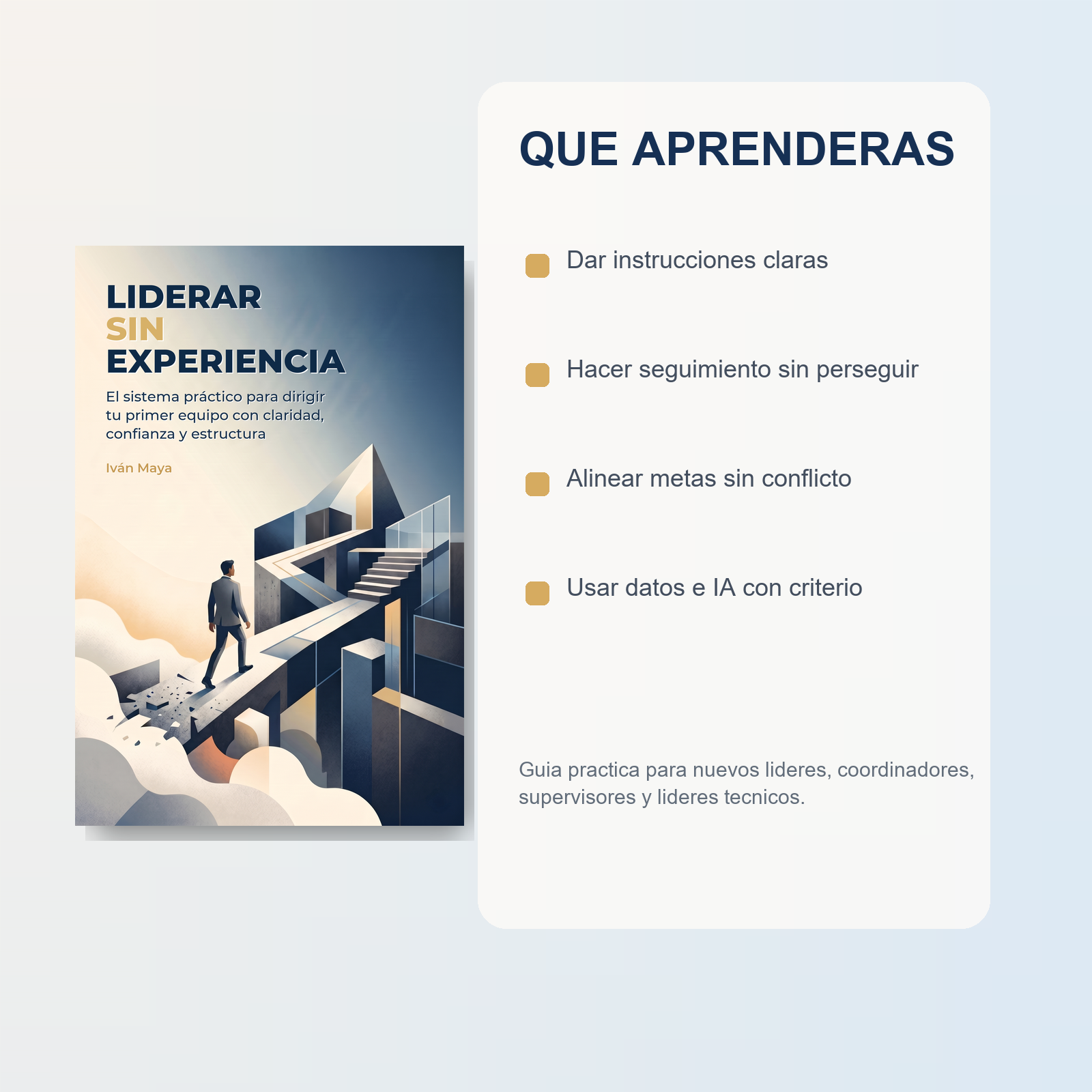 Liderar sin experiencia — Guía práctica para nuevos líderes que no quieren improvisar